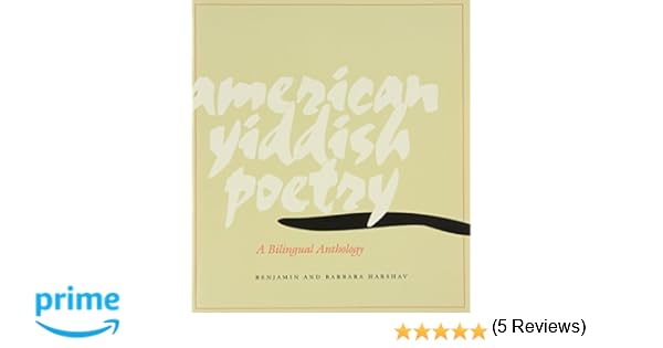 American Yiddish Poetry A Bilingual Anthology